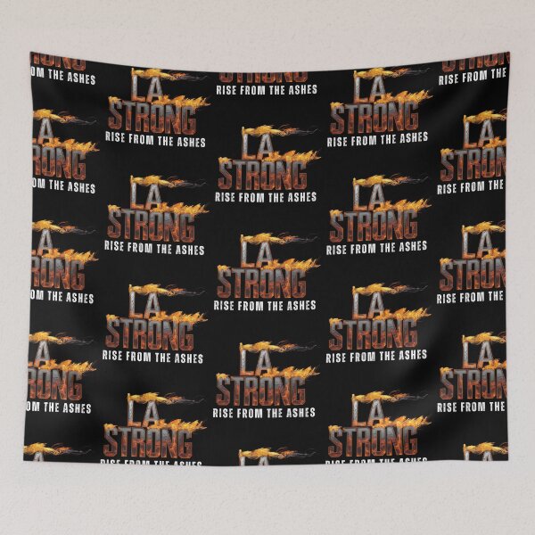Item preview, LA  Strong, Rise From The Ashes designed and sold by Roy & Tiffany.