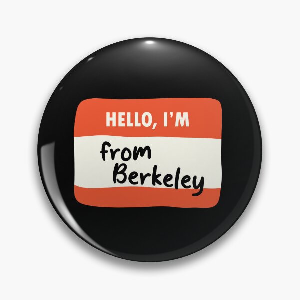 Item preview, Hello I'm From Berkeley designed and sold by orlumbuspirate.