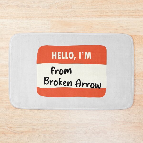 Item preview, Hello I'm From Broken Arrow designed and sold by orlumbuspirate.