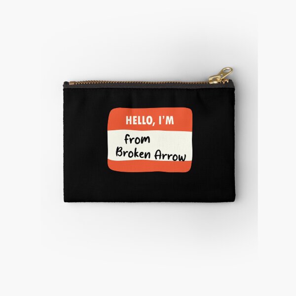 Item preview, Hello I'm From Broken Arrow designed and sold by orlumbuspirate.