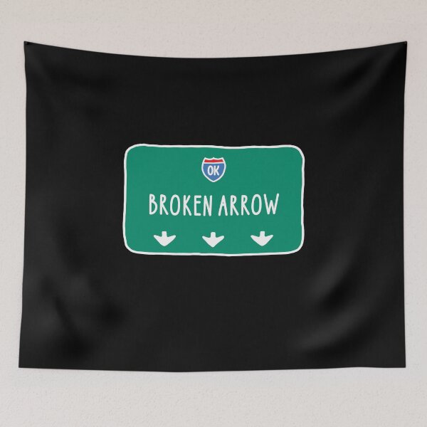 Item preview, Broken Arrow Roadsign designed and sold by orlumbuspirate.