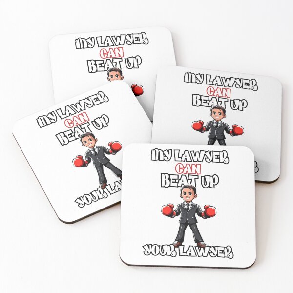 Item preview, My Lawyer Can Beat Up Your Lawyer designed and sold by zingbing.