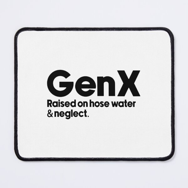 Item preview, GenX raised on hose water and neglect. designed and sold by designing01Ar3.