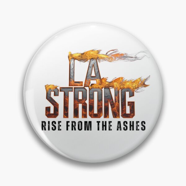 Item preview, LA Strong, Rise From The Ashes designed and sold by Tiffany Roy.