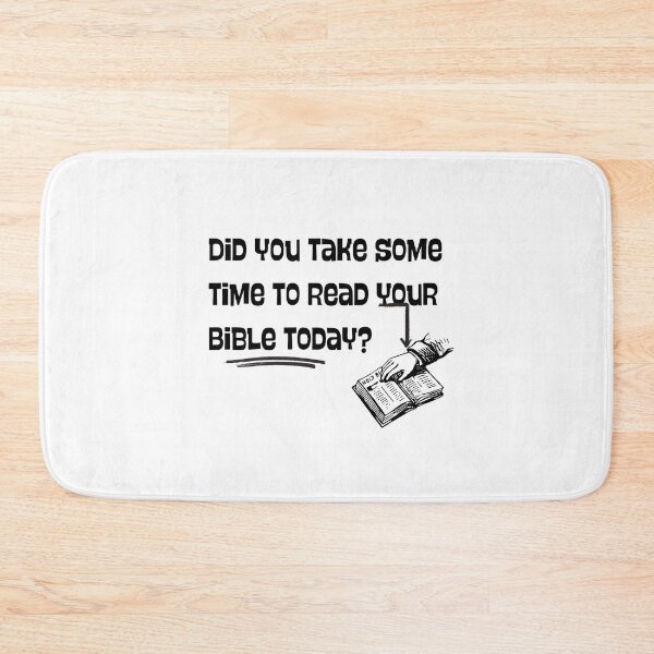 Item preview, Did You Take Time to Read Your Bible Today? designed and sold by Nara8.