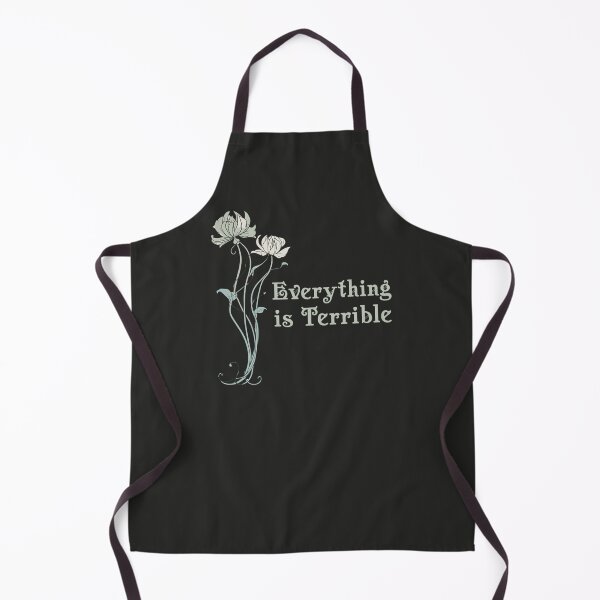 Item preview, everything is terrible designed and sold by VariousGoodies.
