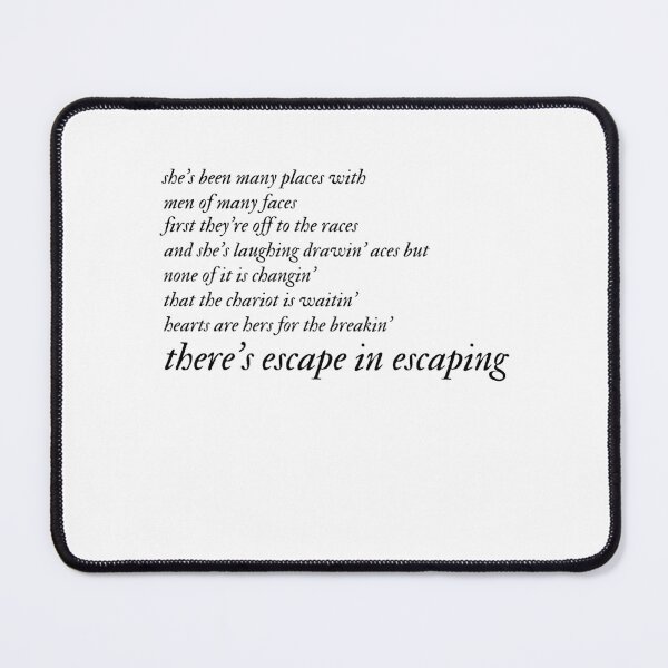 Item preview, There's Escape in Escaping, The Bolter Lyrics designed and sold by abay14.