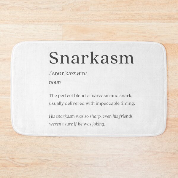 Item preview, Dictionary: Snarkasm designed and sold by nature. electrified..