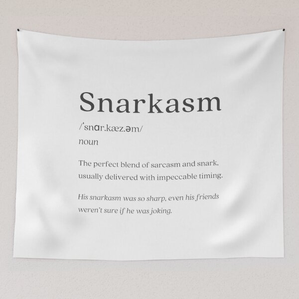 Item preview, Dictionary: Snarkasm designed and sold by nature. electrified..