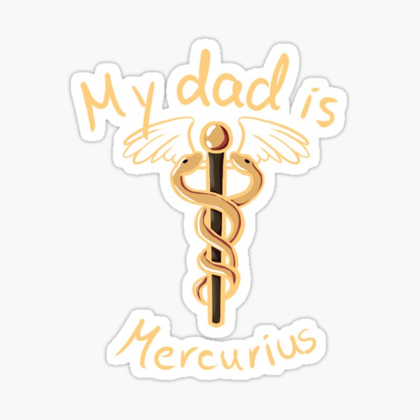 My dad is Mercurius Sticker