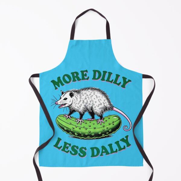 Item preview, More Dilly Less Dally designed and sold by TeeARTHY.