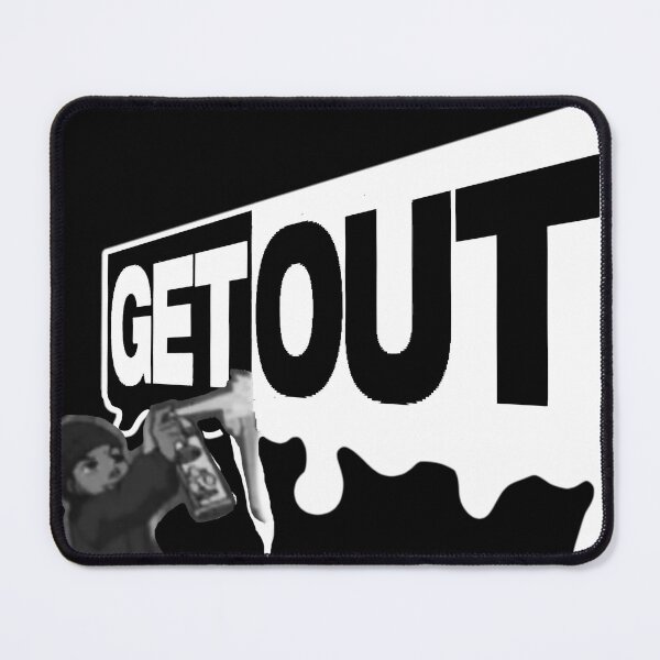 Item preview, get out...302 designed and sold by Mars-b.