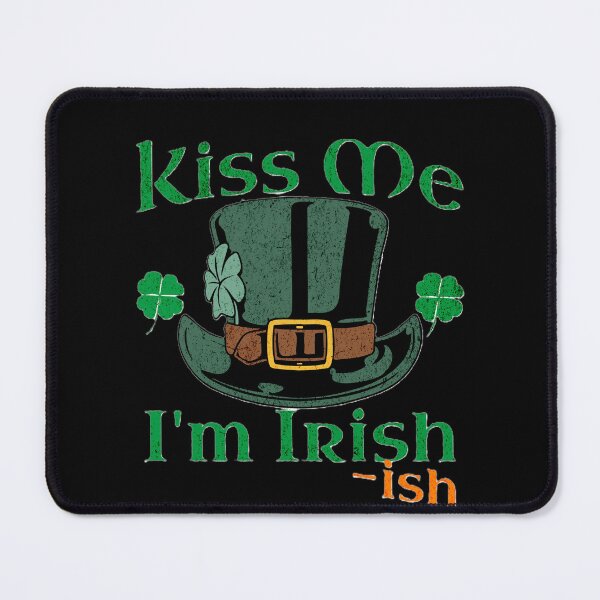 Item preview, Kiss Me, I'm Irish-ish designed and sold by KTDesigns321.