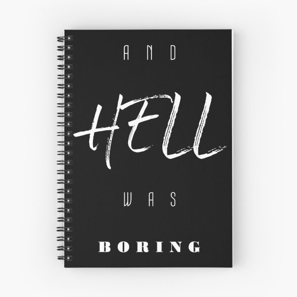 Item preview, Hell was boring designed and sold by Sima Sirus.
