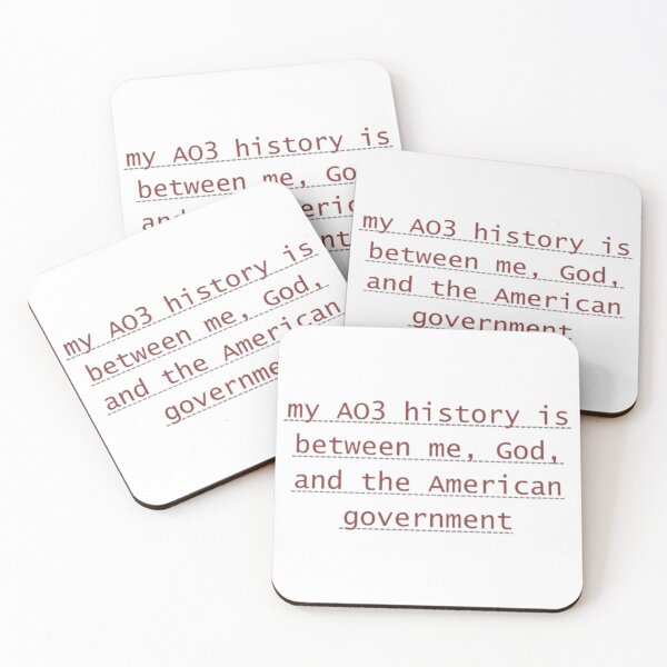 Item preview, My AO3 history is between me, God, and the American government designed and sold by hnnhbnna.