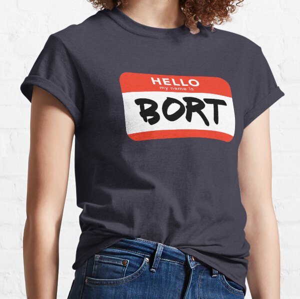Bort Name Tag Classic T-Shirt