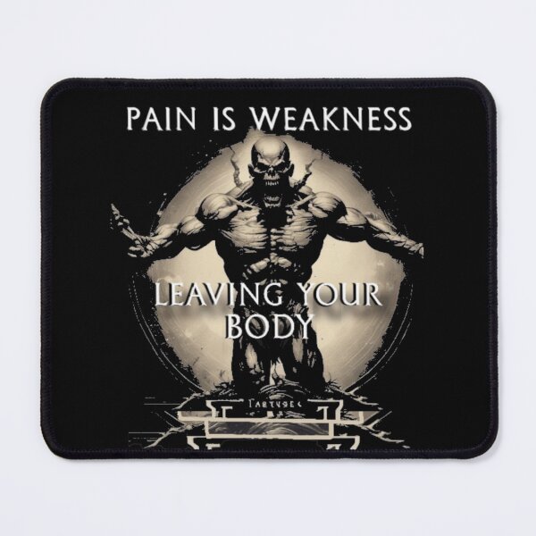 Item preview, Pain Is Weakness Leaving Your Body designed and sold by Flirt-Teez.