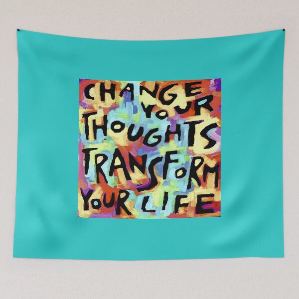 Item preview, Change Your Thoughts... designed and sold by ViaARTfactory.