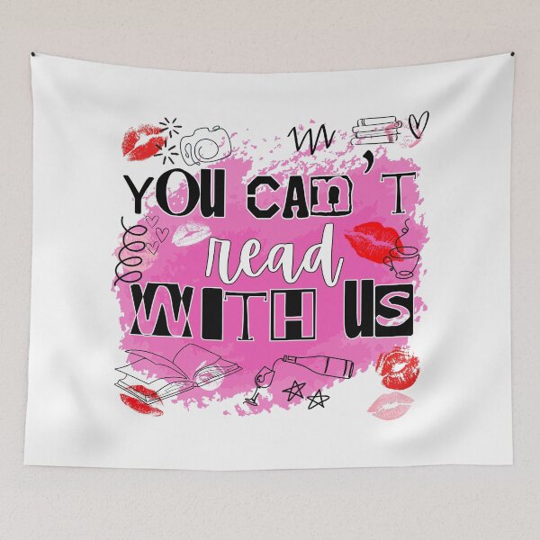 Item preview, You Can’t Read With Us – Sassy Book Lover Design designed and sold by Teacher2Nerds.