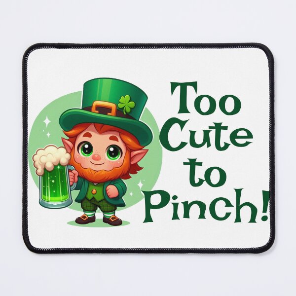 Item preview, Cute Leprechaun - Too Cute to Pinch designed and sold by KTDesigns321.