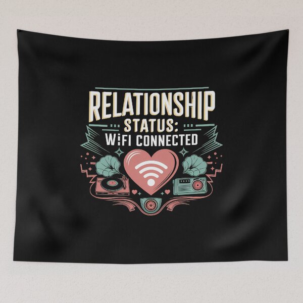 Item preview, Relationship status: WiFi connected  designed and sold by BayBoutique.