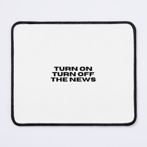Item preview, Turn on turn off the news transparent bg text designed and sold by meganfrancex.