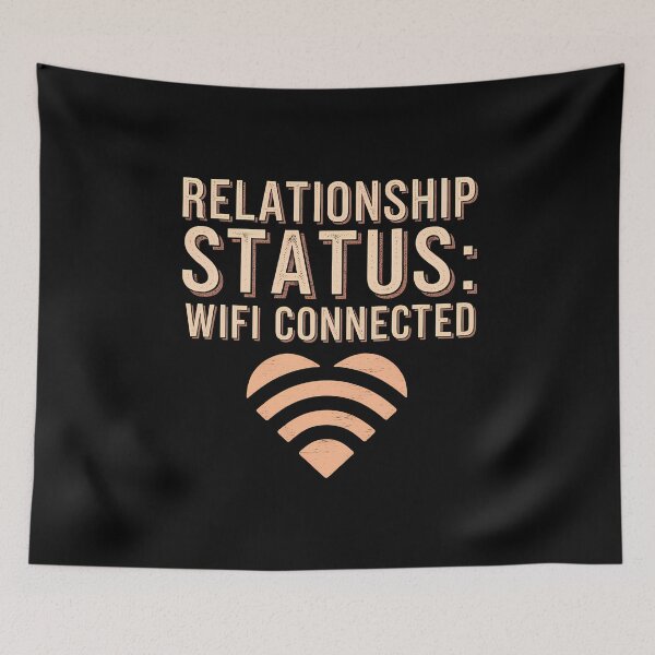 Item preview, Relationship status: WiFi connected  designed and sold by BayBoutique.