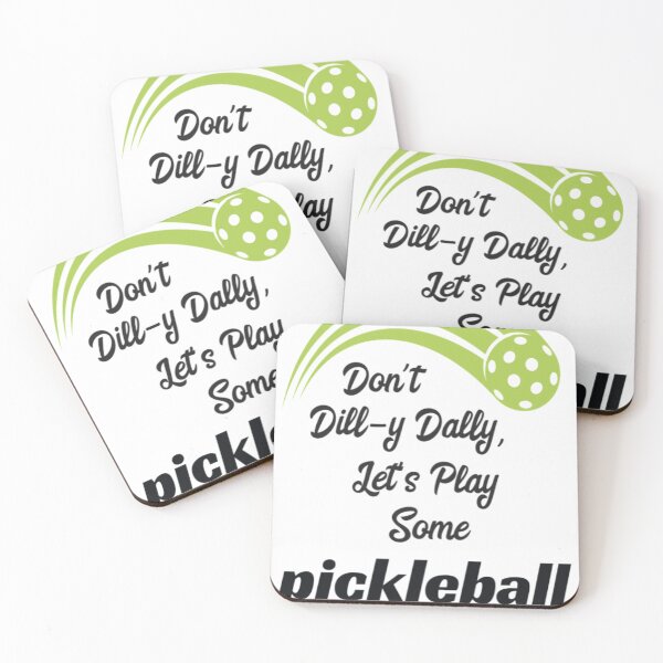 Item preview, DillyDally Pickelball Black Text designed and sold by WitteSayings.