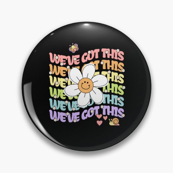 Item preview, We’ve Got This – Cheerful Daisy Motivation Design designed and sold by Teacher2Nerds.