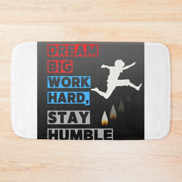 Item preview, Dream Big, Work Hard, Stay Humble - White designed and sold by irynaartbyim.