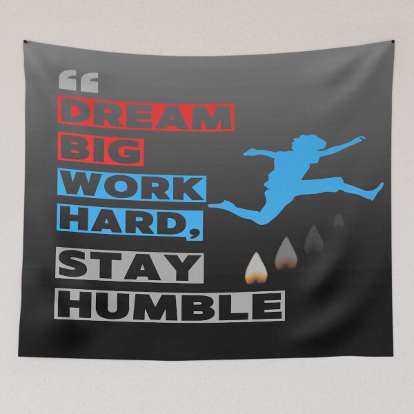 Item preview, Dream Big, Work Hard, Stay Humble - Sky Blue designed and sold by irynaartbyim.