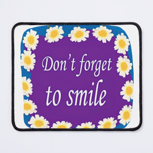 Item preview, Don't Forget to Smile - Daisy Floral Design designed and sold by TheCutesyDoodle.