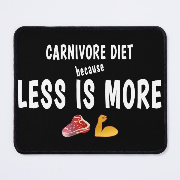 Item preview, CARNIVORE DIET. BECAUSE LESS IS MORE | Keto Carnivore Diet  designed and sold by Made by Tamar.