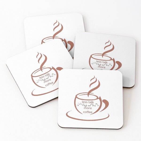 Artikelvorschau, Weniger reden, mehr Kaffee entworfen und verkauft von CelestialPrint.