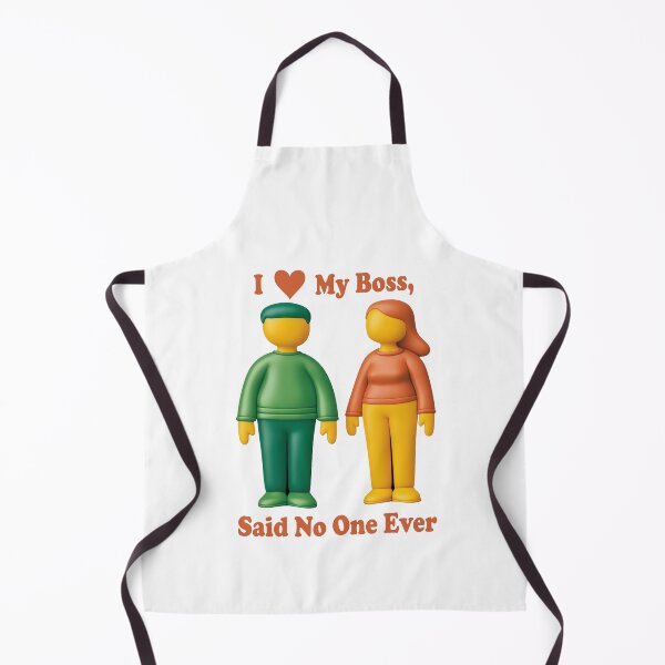 Item preview, I Love My Boss, Said No One Ever Adore Manager designed and sold by FWLKIT.