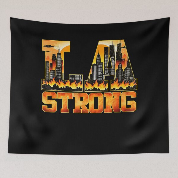 Item preview, Los Angeles Strong LA County Support Pray For California designed and sold by Galactic-Sketch.