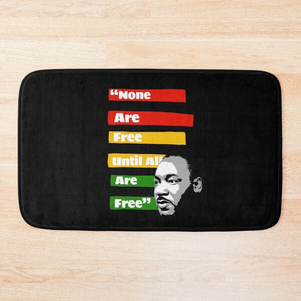 Item preview, None Are Free Until All Are Free - Martin Luther King Jr - MLK Day designed and sold by TeesByAngelzB.