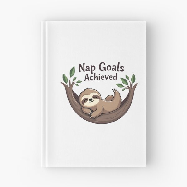 Item preview, Nap Goals Achieved Sloth Design designed and sold by FoxyJags.