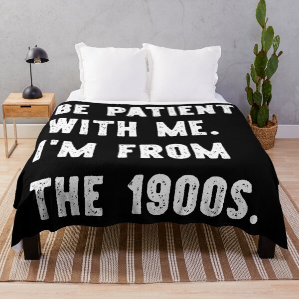 Item preview, I'm From the 1900s Funny Gen X designed and sold by WhistleCloset.