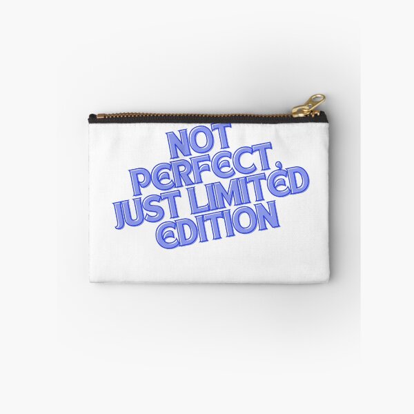 Item preview, Not Perfect, Just Limited Edition – Unique Design Quote designed and sold by Happyfreedom.
