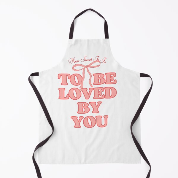 Item preview, How Sweet It Is To Be Loved By You designed and sold by cheekygrins.