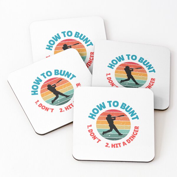Item preview, How to Bunt: Don't. Hit a Dinger Baseball Design designed and sold by DucksOnAPond.