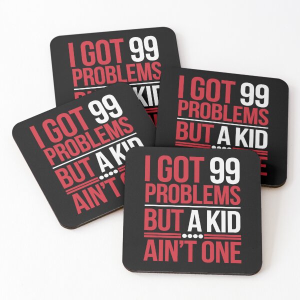 Item preview, I Got 99 Problems But a Kid Ain’t One – Funny Childfree Humor designed and sold by tmerchtrends.