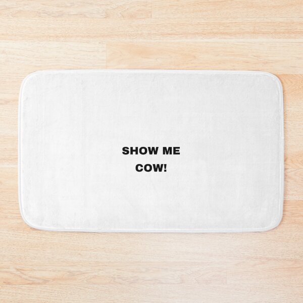 Item preview, Show me cow! designed and sold by RedVelvetUtd.