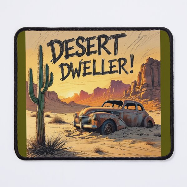 Item preview, Desert Dweller! designed and sold by BrenBub.