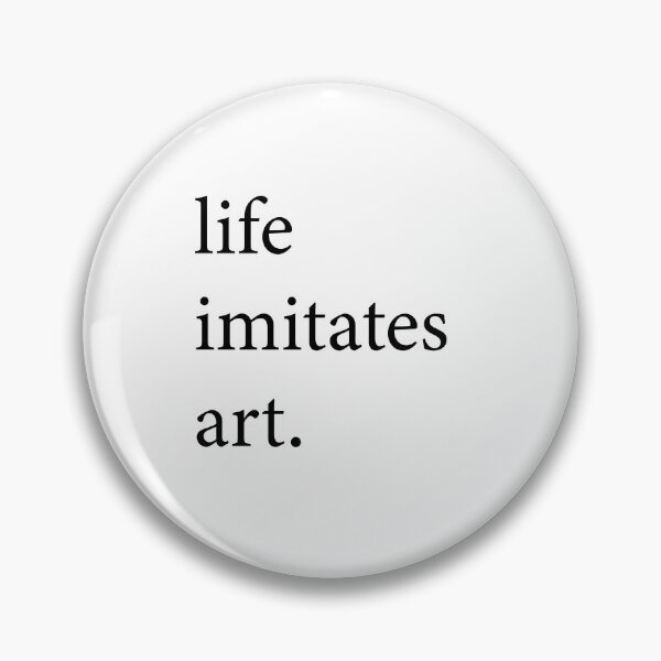 Item preview, life imitates art designed and sold by DJfreemymind.