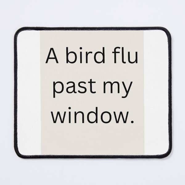 Item preview, A bird flu past my window. designed and sold by CashmereDave.