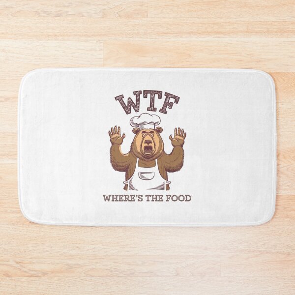 Item preview, Hungry Bear's Meltdown, WTF, Where’s the Food, funnyfits70, Humor, Funny, retro, vintage, funny quotes, animal humor, designed and sold by FunnyFits70.