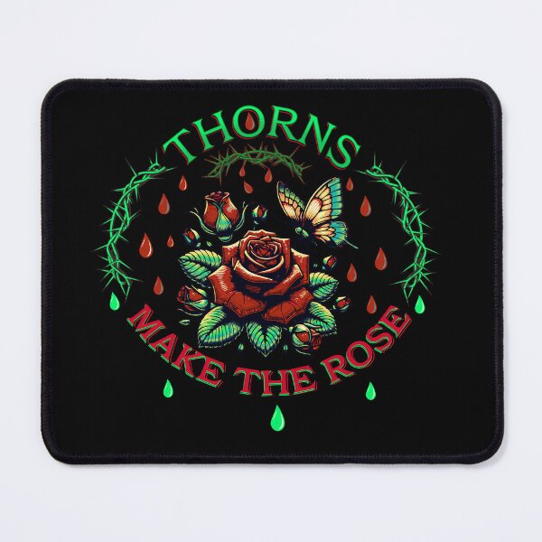Item preview, THORNS MAKE THE ROSE designed and sold by FREEKNSTEIN.
