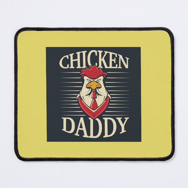 Item preview, The master of fast food is Chicken Daddy. Only grumpy when fried. designed and sold by ThundRDownunder.